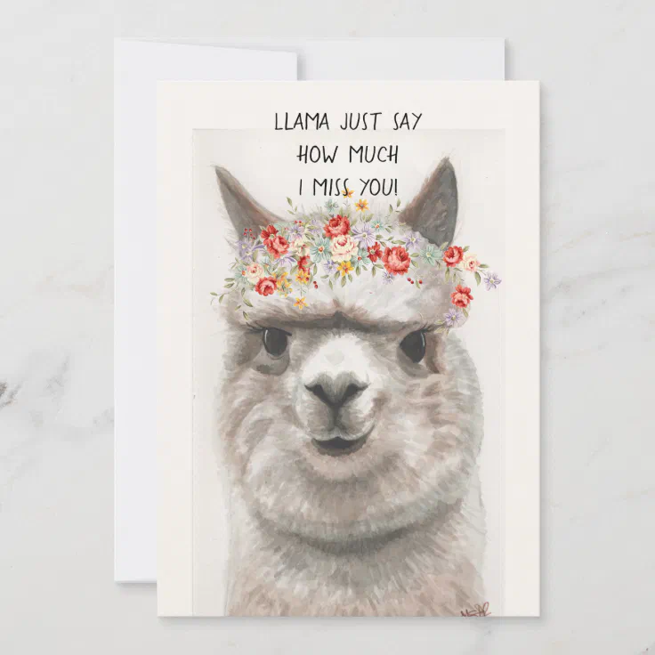 Funny Llama I Miss You Greeting Card | Zazzle