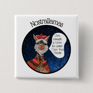 Funny Llama Nostradamus Pun Inspirational Quote Button