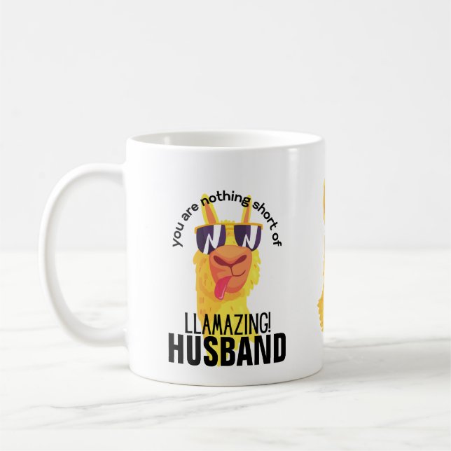 FUNNY LLAMA You Are Amazing HUSBAND DAD BOYFRIEND  Coffee Mug (Left)