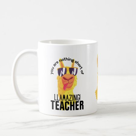 FUNNY LLAMA You Are Amazing TEACHER STUDENT COACH Coffee Mug