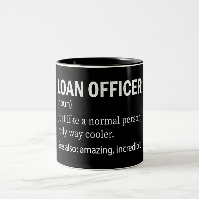 Funny Loan Officer Definition Two-Tone Coffee Mug (Center)