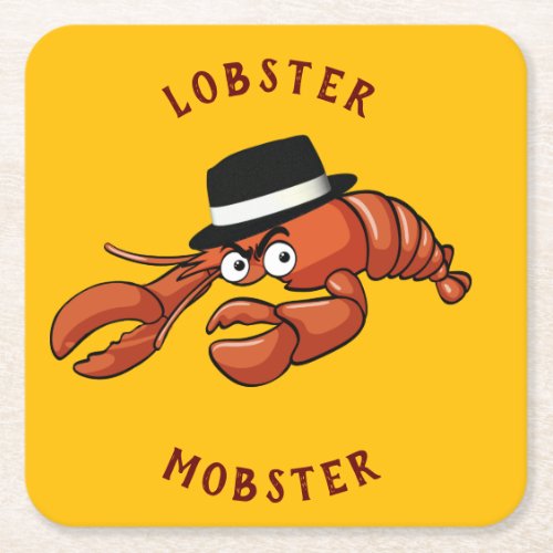 Funny Lobster Mobster Gangster Great Gag Gift Epic Square Paper Coaster