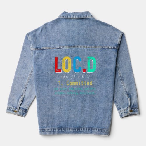 Funny Locd Definition Black History Month African  Denim Jacket