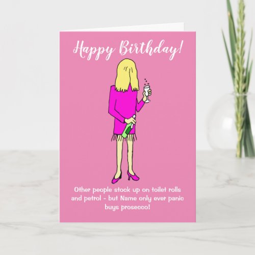 Funny Lockdown Woman Panic Buys Prosecco Birthday Card