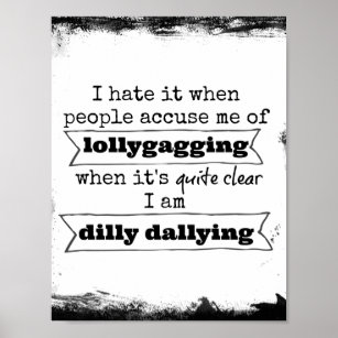 Lollygag funny word design - Funny Saying - Sticker