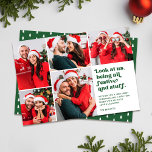 Funny Look at Us 5 Photo Collage Christmas | Green Holiday Card<br><div class="desc">This funny five photo collage holiday card features retro style typography reading, "Look at us, being all festive and stuff" in green over a white background. Don those Santa hats, reindeer antlers, ugly sweaters, or other obvious Christmas attire and accessories. Then snap some photos. Upload your favorites, and, voila -...</div>