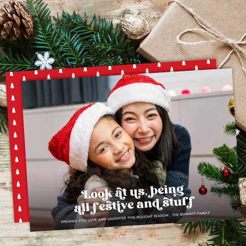Funny Look at Us Christmas Full Photo  Red Holiday Card