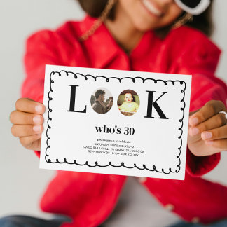 Funny Look Who's 30 Modern 2 Photos 30th Birthday Invitation