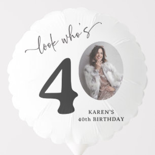Funny 'Look Who's 40' Stylish 40th Birthday Balloon