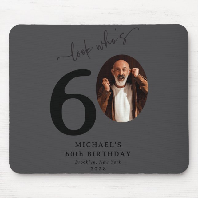 Funny Look Whos 60 Stylish 60th Birthday  Mouse Pad (Front)