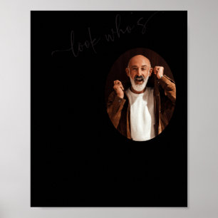 Funny Look Whos 60 Stylish 60th Birthday  Poster