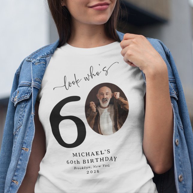 Funny 'Look Who's 60' Stylish 60th Birthday T-Shirt (Creator Uploaded)