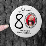Funny Look Who's 80! Photo 80th Birthday Button<br><div class="desc">Celebrate turning eighty with these 80th birthday buttons. Featuring a quirky hand-doodled border,  your name,  and your face replacing the zero in 80. Make this birthday one to remember with this party must-have!</div>