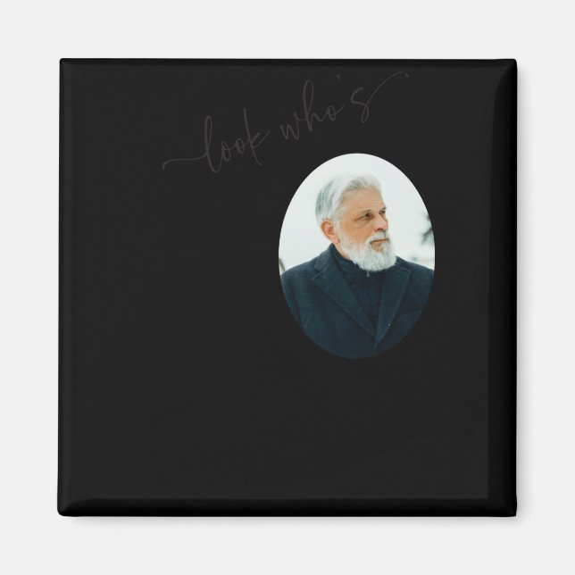 Funny Look Whos 80 Stylish 80th Birthday  Magnet (Front)