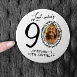Funny Look Who's 90! Photo 90th Birthday Button<br><div class="desc">Celebrate turning ninety with these 90th birthday buttons. Featuring a quirky hand-doodled border,  your name,  and your face replacing the zero in 90. Make this birthday one to remember with this party must-have!</div>