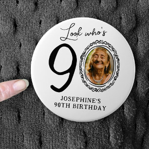 Funny Look Who's 90! Photo 90th Birthday Button