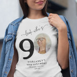 Funny 'Look Who's 90' Stylish 90th Birthday T-Shirt<br><div class="desc">Make a statement on your special day with our 'Look who's 90' Birthday T-Shirt. Perfect for the birthday star or their party guests, this fun and personalized piece is a must-have for any celebration. Adorned with elegant calligraphy, their name, portrait as a part of the '90', location, and year, this...</div>