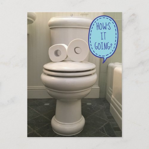 Funny Looking Toilet Asking Hows It Going Postcard
