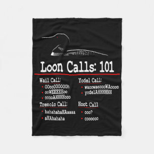 Funny - Loon Calls - Common Loon - Loon Calls 101 Fleece Blanket