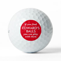 Funny Lost Ball Quote with Custom Color and Name