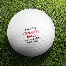 Funny Lost Ball Quote with Custom Name