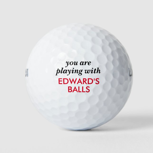Funny Lost Ball Quote with Personalized Name (Front)