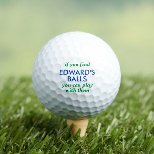 Funny Lost Ball Saying with Personalized Name