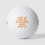 Funny Lost Golf Ball at Zazzle