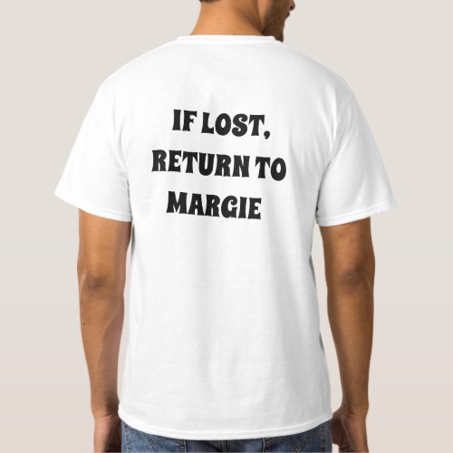 funny lost message T_Shirt