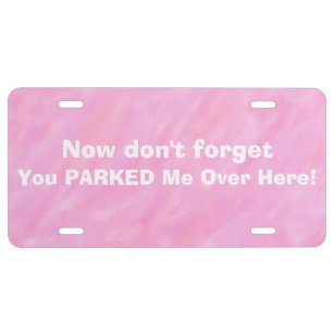 Funny Lost Parked Car Pink Front License Plates