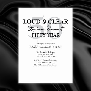 Funny Loud and Clear 50th birthday invitation