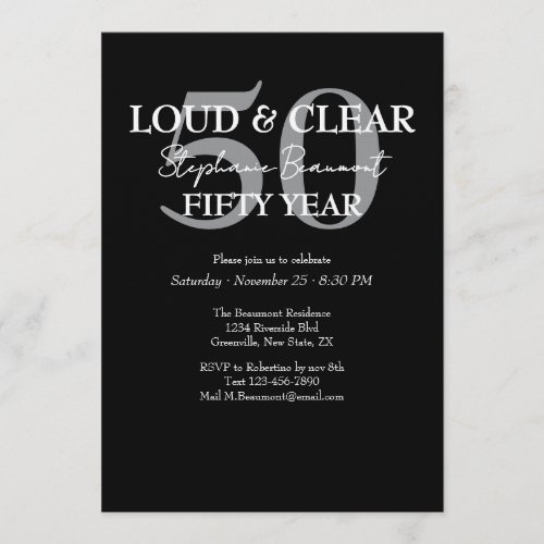 Funny Loud and Clear 50th birthday invitation