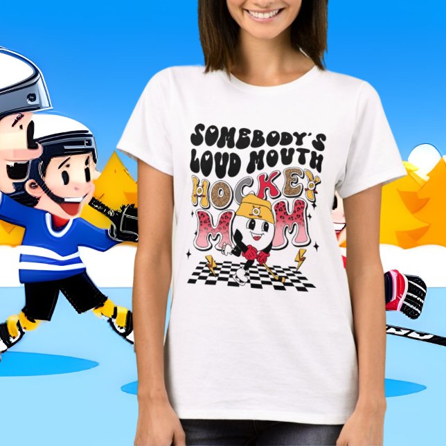 funny loud mouth hockey Mom word art  T-Shirt (Creator Uploaded)