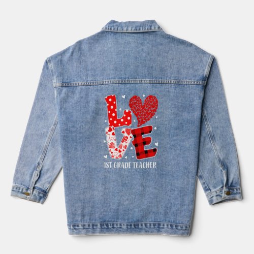 Funny Love 1st Grade Teacher Students Heart Valent Denim Jacket