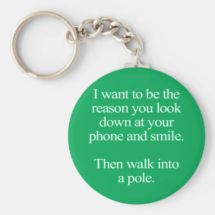 Funny Love Crush Quotes Sayings Expressions Text M Keychain Zazzle