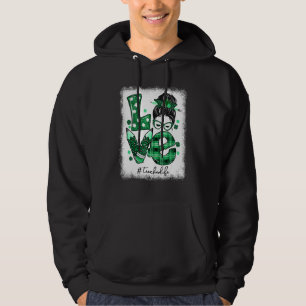 Funny Love Messy Bun Teacher Life St Patricks Day Hoodie