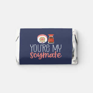 Funny Love Pun You're My Soymate Valentine's Day Hershey's Miniatures