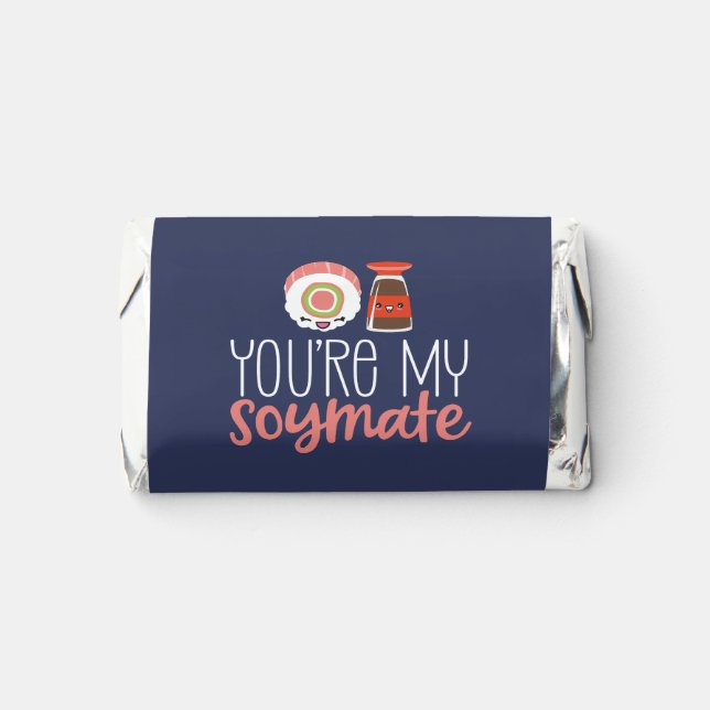 Funny Love Pun You're My Soymate Valentine's Day Hershey's Miniatures (Front)