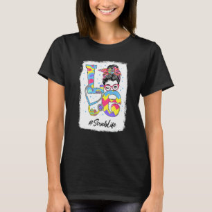 Funny Love Scrub Life Messy Bun Easter Day Christi T-Shirt