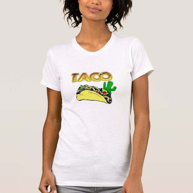 Funny Love Taco TexMex Humor Fashion T-Shirt (Front)