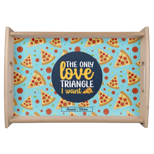 Funny Love Triangle Retro Italian Pizza Pattern Serving Tray (Front)