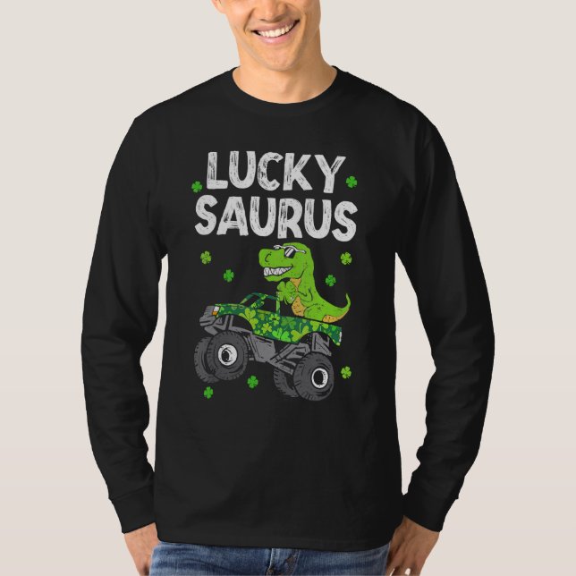 Funny Lucky Saurus T Rex Monster Truck Patricks Da T-Shirt (Front)