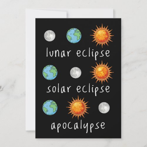 Funny Lunar Solar Eclipse Apocalypse Invitation