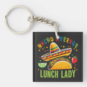 Funny Lunch Lady Cinco De Mayo Tacos Mexican Food Keychain