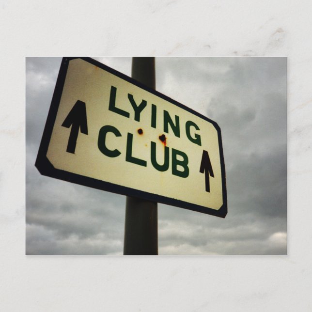 Funny Lying Club sign Postcard (Front)