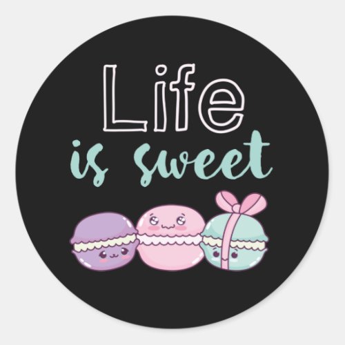 Funny Macaroon Puns Life is Sweet Classic Round Sticker