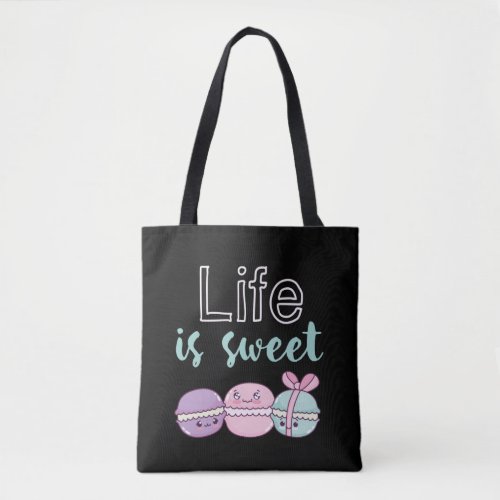 Funny Macaroon Puns Life is Sweet Tote Bag