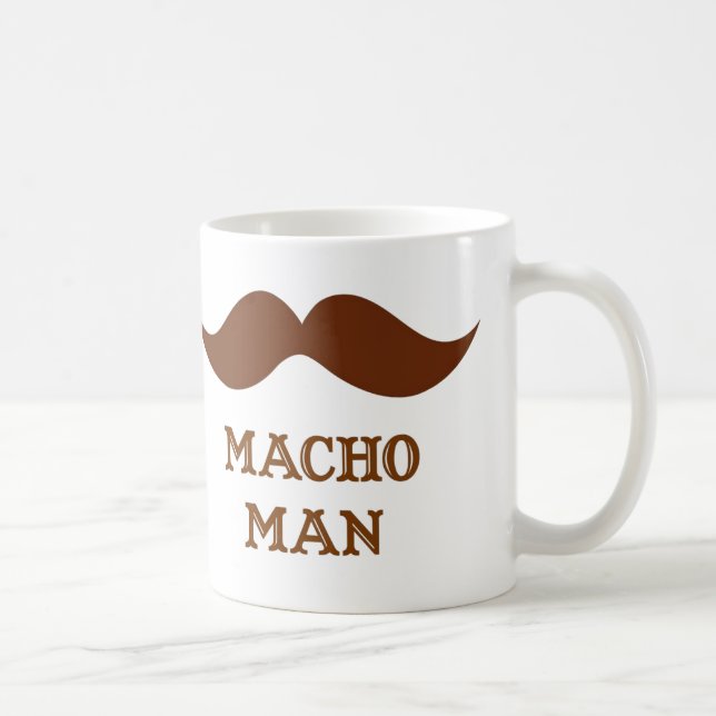 Funny Macho Man Mustache Coffee Mug (Right)