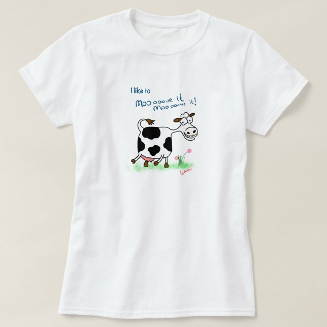 Funny mad cow cartoon t-shirt I like to moooove it (Design Front)