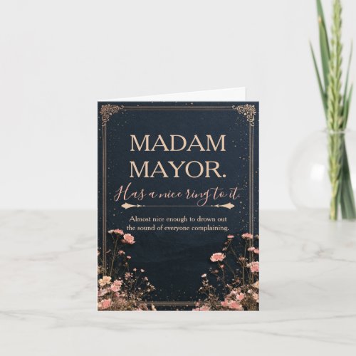 Funny Madam Mayor Congratulations Card | Elections